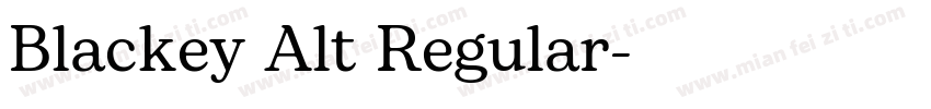 Blackey Alt Regular字体转换